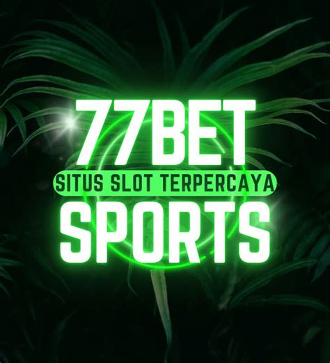 77BETSPORTS.