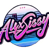 Alyxsissy/Sissy.