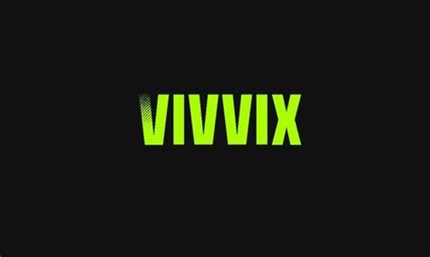 Vivvix.