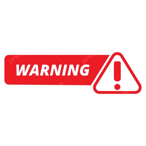 Warning.